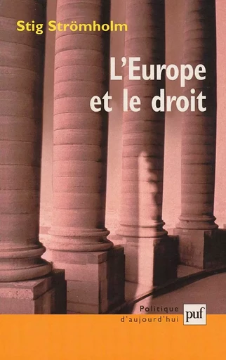 L'Europe et le droit - Stig Strömholm - PUF