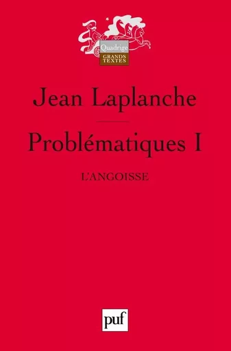 Problématiques I - Jean Laplanche - PUF