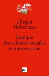 Logique des sciences sociales et autres essais