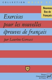 Exercices pour les nouvelles épreuves de français