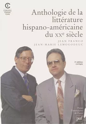 Anthologie de la littérature hispano-américaine du XXe siècle