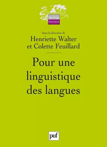 Pour une linguistique des langues -  - PUF