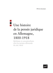 Une histoire de la pensée juridique en Allemagne, 1800-1918