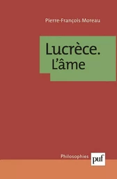 Lucrèce. L'âme