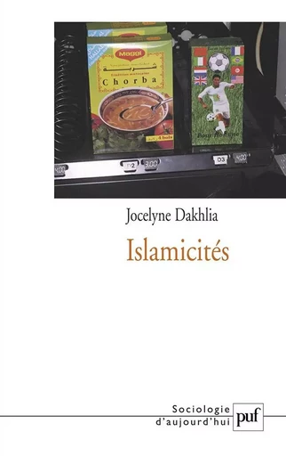 Islamicités - Jocelyne DAKHLIA - PUF