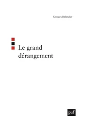 Le grand dérangement