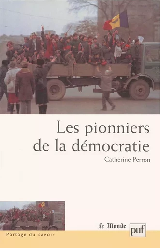 Les pionniers de la démocratie - Catherine Perron - PUF