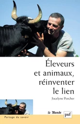 Éleveurs et animaux, réinventer le lien