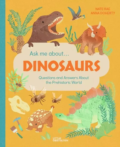 Ask me about ...dinosaurs - Nate Rae - DGV