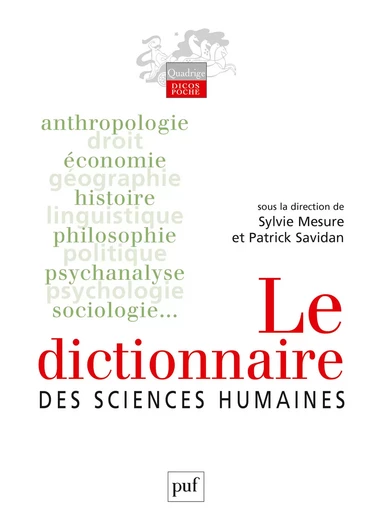 Le dictionnaire des sciences humaines -  - PUF