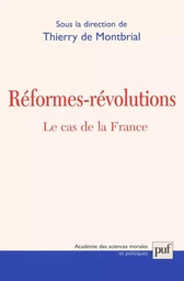 Réformes, révolutions : le cas de la France