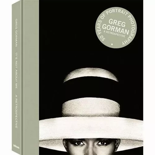 Greg Gorman It's Not About Me /anglais -  GORMAN GREG - TENEUES VERLAG