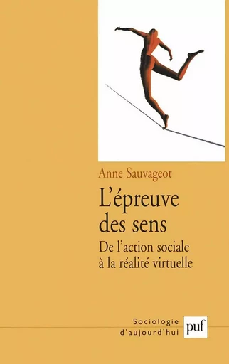 L'épreuve des sens - Anne Sauvageot - PUF