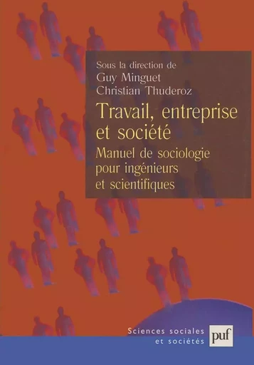 Travail, entreprise et société -  - PUF