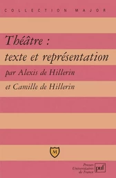 Théâtre : texte et représentation