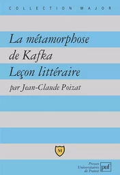 La métamorphose de Kafka. Leçon littéraire