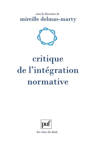 Critique de l'intégration normative -  - PUF