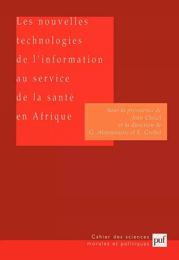 Les nouvelles technologies de l'information au service de la santé en Afrique -  - PUF