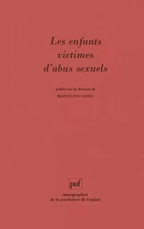 Les enfants victimes d'abus sexuels