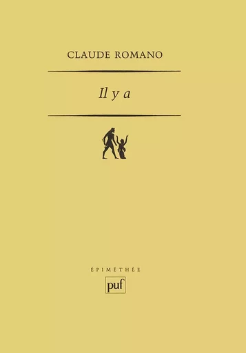 Il y a - Claude Romano - PUF