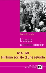 L'utopie communautaire