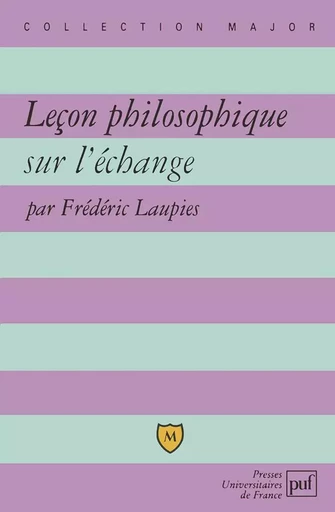 Leçon philosophique sur l'échange - Frédéric Laupies - BELIN EDUCATION