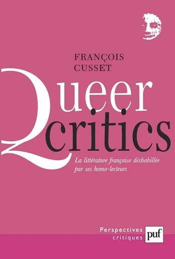 Queer critics - François Cusset - PUF