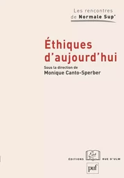 Éthiques d'aujourd'hui. Séminaire 1