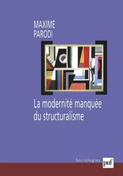 La modernité manquée du structuralisme