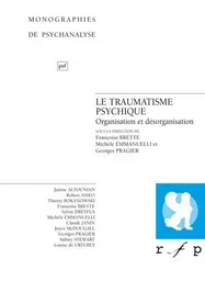 Le traumatisme psychique