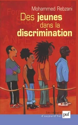 Des jeunes dans la discrimination