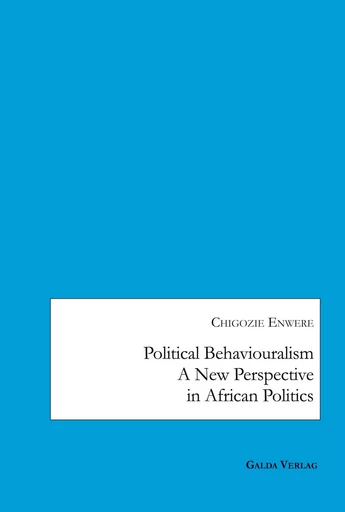 Political Behaviouralism -  - GALDA VERLAG