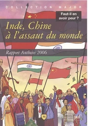 Inde, Chine à l'assaut du monde