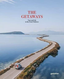 The getaways