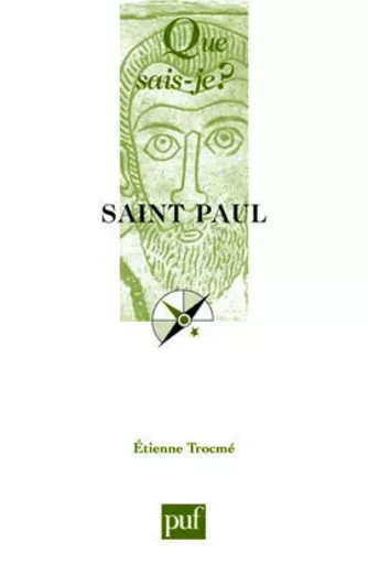 Saint Paul - Étienne Trocmé - QUE SAIS JE