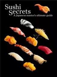 Sushi Secrets /anglais/japonais