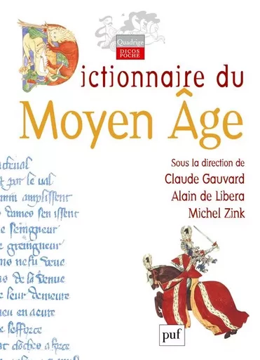 Dictionnaire du Moyen Âge -  - PUF