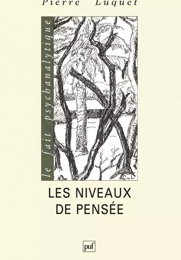 Les Niveaux de pensée - Pierre Luquet - PUF