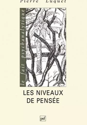 Les Niveaux de pensée