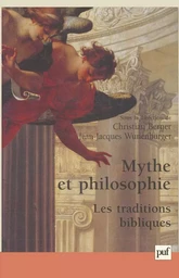 Mythe et philosophie : les traditions bibliques