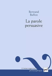 La parole persuasive