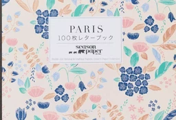 Season Paper Paris - 100 Writing & Crafting Papers /anglais/japonais