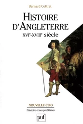 Histoire d'Angleterre, XVIe-XVIIIe siècle