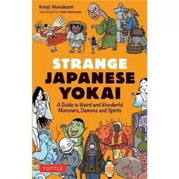 Strange Japanese Yokai /anglais