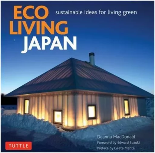 Eco Living Japan /anglais -  MACDONALD DEANNA - TUTTLE