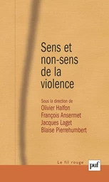 Sens et non-sens de la violence