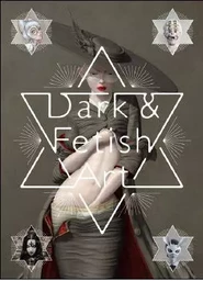 Dark and Fetish Art /anglais/japonais