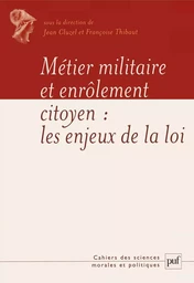 Métier militaire et enrôlement du citoyen