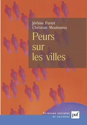 Peurs sur les villes