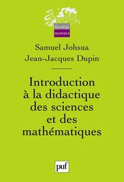 Introduction à la didactique des sciences et des mathématiques